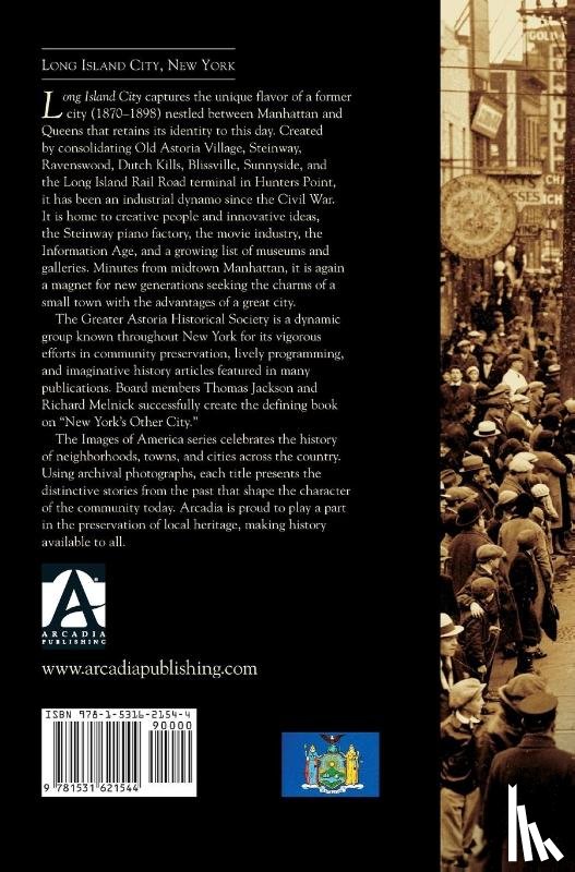 The Greater Astoria Historical Society, Jackson, Thomas, Melnick, Richard - Long Island City