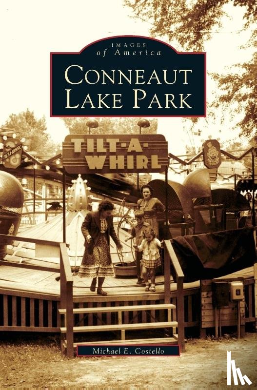Costello, Michael E - Conneaut Lake Park