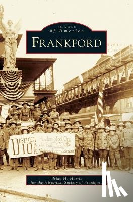 Harris, Brian H, The Historical Society of Frankford - Frankford