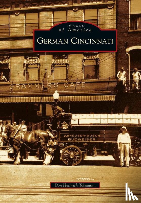 Tolzmann, Don Heinrich - German Cincinnati