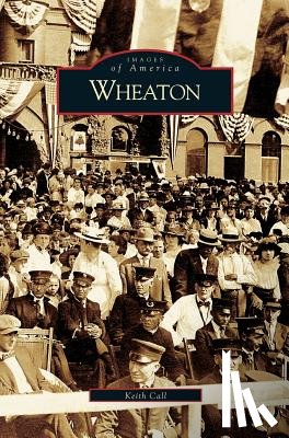 Call, Keith - Wheaton
