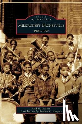 Geenen, Paul H - Milwaukee's Bronzeville
