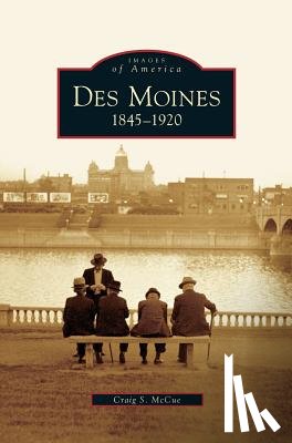McCue, Craig S - Des Moines