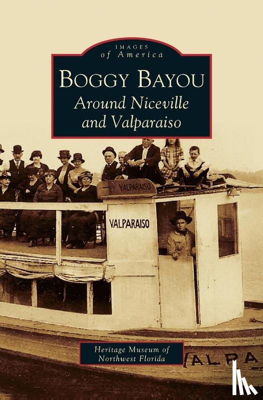The Heritage Museum of Northwest Florida - Boggy Bayou