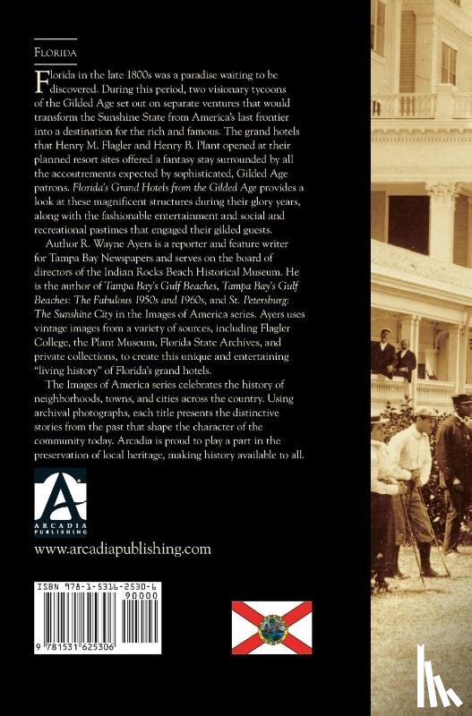 Ayers, R Wayne - Florida's Grand Hotels from the Gilded Age