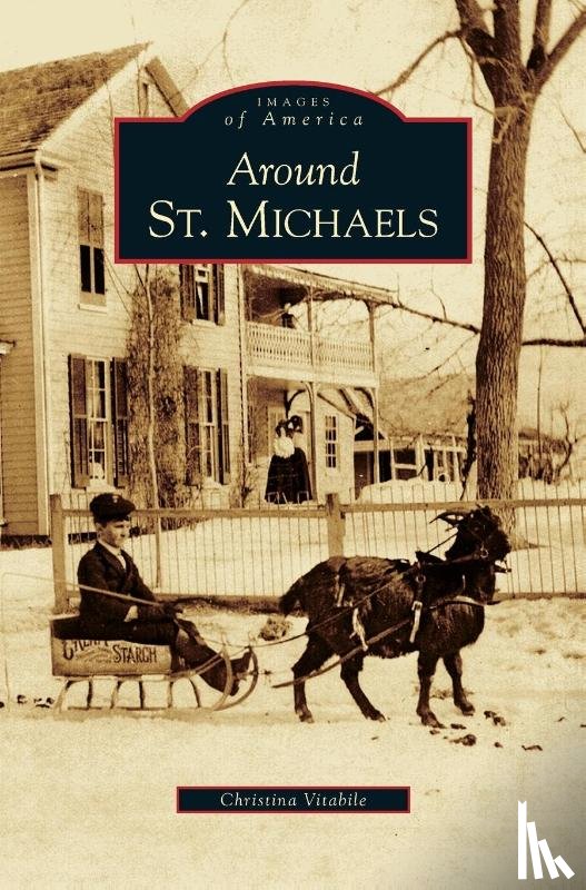 Vitabile, Christina - Around St. Michaels