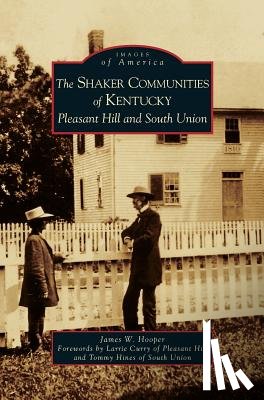 Hooper, James W - Shaker Communities of Kentucky