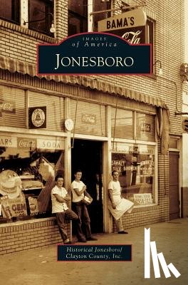 Historical Jonesboro/Clayton County Inc - Jonesboro