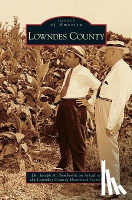 Tomberlin, Joseph a, Lowndes County Historical Society - Lowndes County