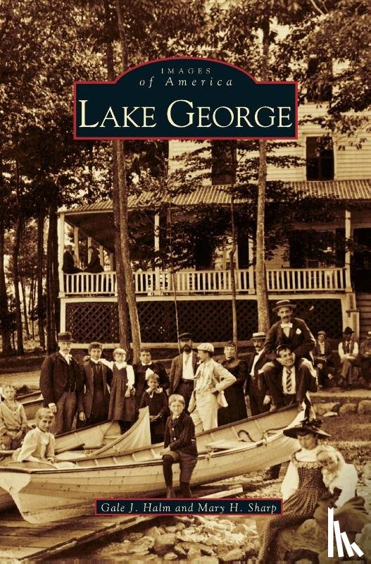 Halm, Gale J, Sharp, Mary H - Lake George