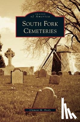Healy, Clement M - South Fork Cemeteries