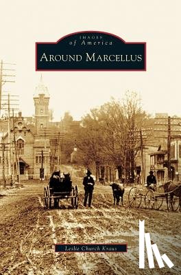 Kraus, Leslie Church - Around Marcellus