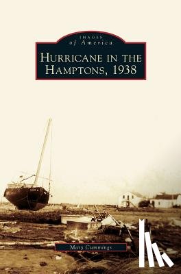 Cummings, Mary - Hurricane in the Hamptons, 1938