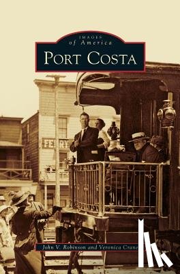 Robinson, John V, Crane, Veronica - Port Costa