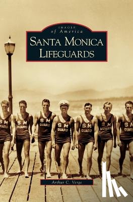 Verge, Arthur C - Santa Monica Lifeguards