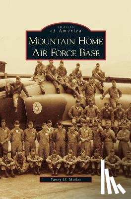 Mailes, Yancy D - Mountain Home Air Force Base