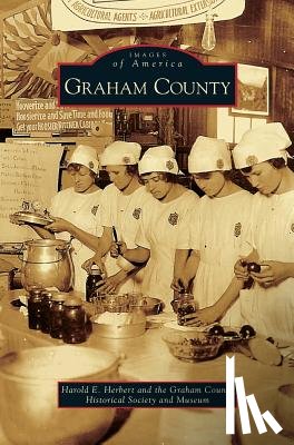 Herbert, Harold E, Graham County Historical Society and Mus - Graham County