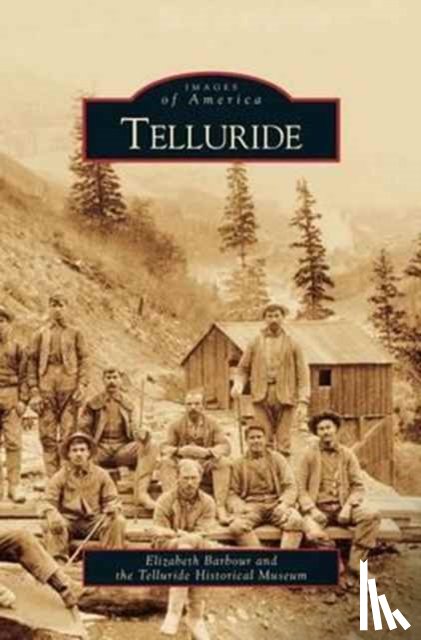 Barbour, Elizabeth, Telluride Historical Museum - Telluride