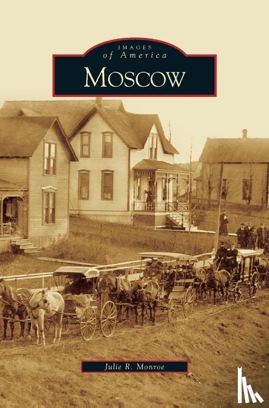 Monroe, Julie R - Moscow
