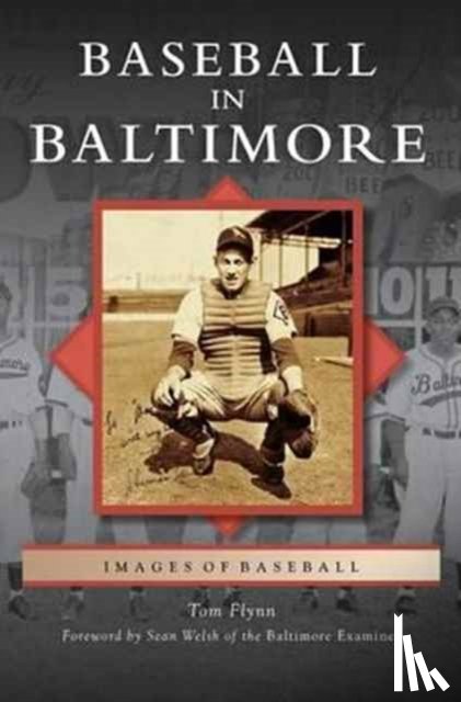 Flynn, Tom (President of Ncpa Northern California Publishers & Authors) - Baseball in Baltimore
