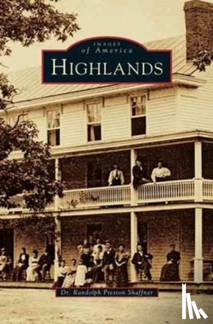 Shaffner, Randolph Preston - Highlands