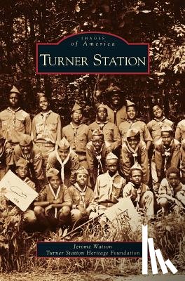 Watson, Jerome, Turner Station Heritage Foundation - Turner Station