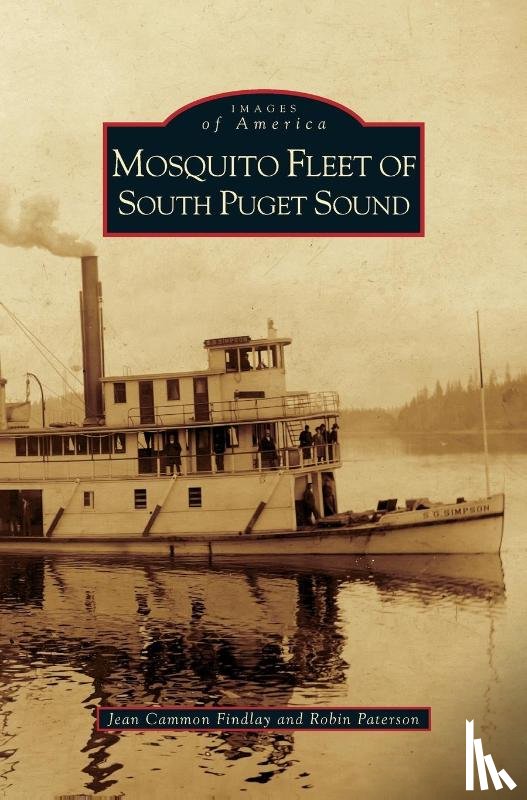 Cammon Findlay, Jean, Paterson, Robin - Mosquito Fleet of South Puget Sound