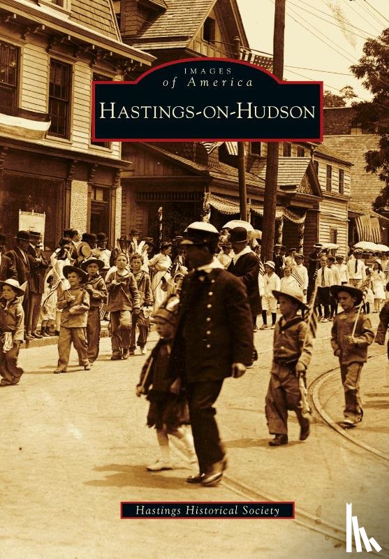Hastings Historical Society - Hastings-On-Hudson
