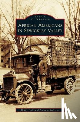 Cole, Bettie, Redcross, Autumn - African Americans in Sewickley Valley