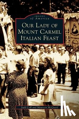 Coll, Jack, McQuaid, Maureen - Our Lady of Mount Carmel Italian Feast