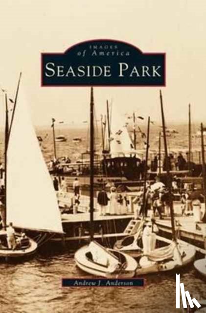 Anderson, Andrew J - Seaside Park
