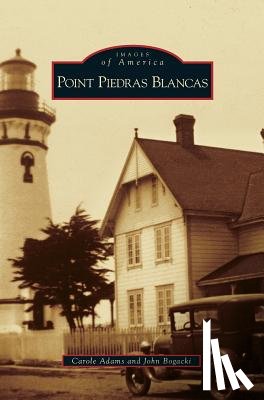 Adams, Carole, Bogacki, John - Point Piedras Blancas