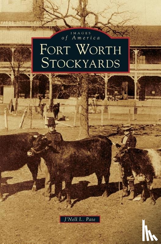 Pate, J'Nell L - Fort Worth Stockyards