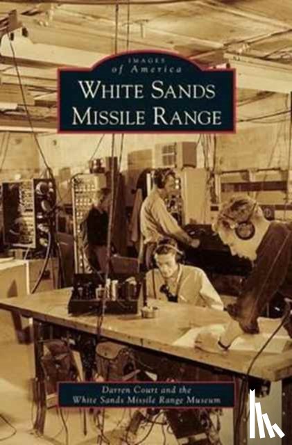 Court, Darren, White Sands Missile Range Museum - White Sands Missile Range