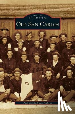 Nickens, Paul, Nickens, Kathleen - Old San Carlos