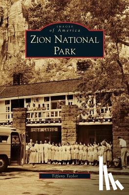 Taylor, Tiffany - Zion National Park