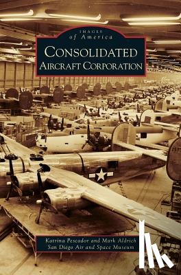 Pescador, Katrina, Aldrich, Professor Mark - Consolidated Aircraft Corporation