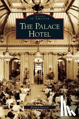 Harned, Richard - Palace Hotel
