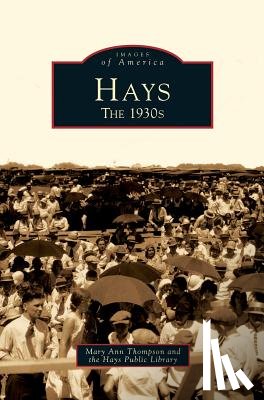 Thompson, Mary Ann, Hays Public Library - Hays