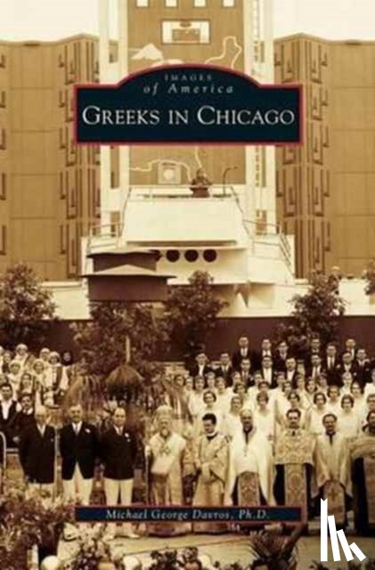 Davros, Michael George - Greeks in Chicago