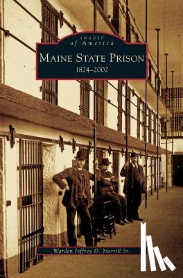 Merrill, Jeffrey D - Maine State Prison
