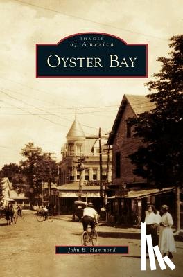 Hammond, John E - Oyster Bay