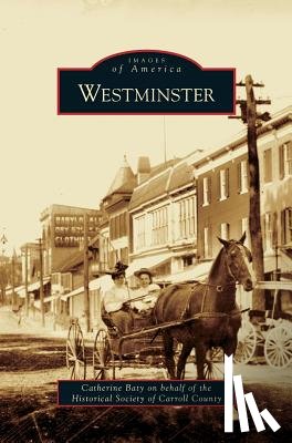Baty, Catherine, Historical Society of Carroll County - Westminster
