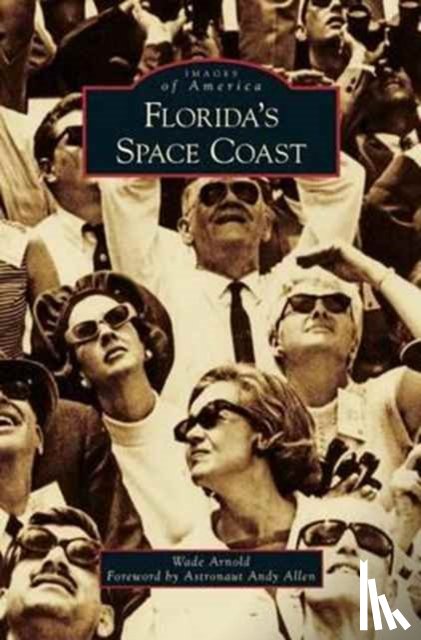 Arnold, Wade - Florida's Space Coast