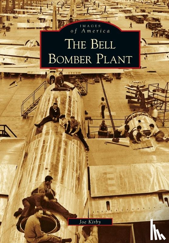 Kirby, Joe - Bell Bomber Plant