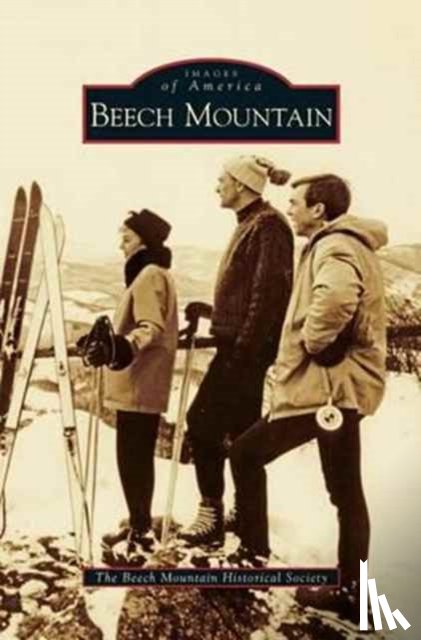 The Beech Mountain Historical Society - Beech Mountain