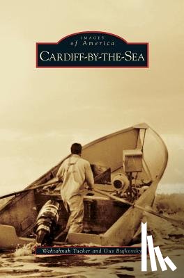 Tucker, Wehtahnah, Bujkovsky, Gus - Cardiff-By-The-Sea