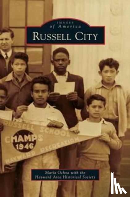 Ochoa, Maria, Hayward, Area Historical Society, Ochoa, Mar a - Russell City