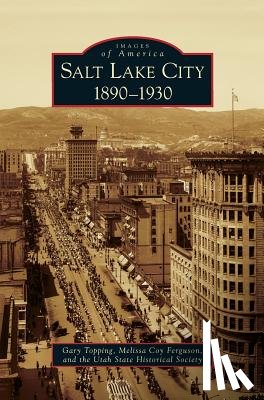 Topping, Gary, Ferguson, Melissa Coy, The, Utah State Historical Society - Salt Lake City