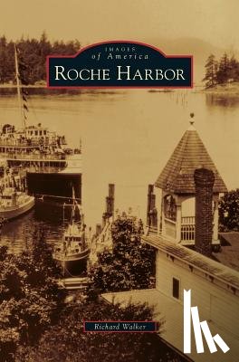Walker, Richard (University of California Berkeley) - Roche Harbor